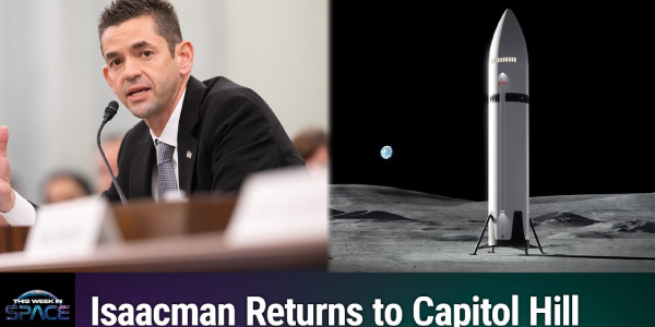 This Week In Space podcast: Episode 188 — A New NASA Leader Rises?